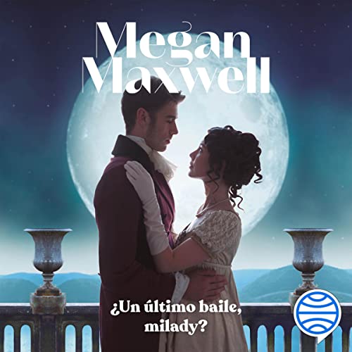 Book, audiolibro, amazon, free, read, audio, audible, kindle, Un ultimo, baile, milady, Megan, Maxwell,