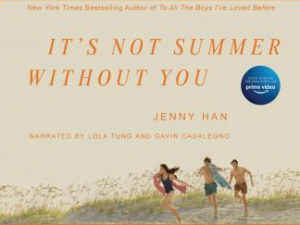 It’s Not Summer Without You( Free AudioBook ) Summer I Turned Pretty, Book 2 - Jenny Han