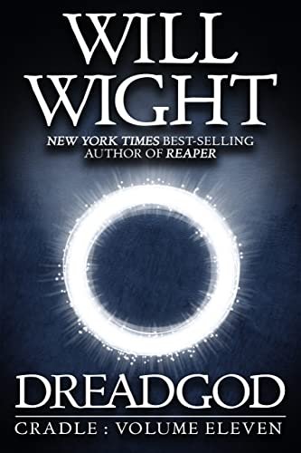 Dreadgod: Cradle, Book 11